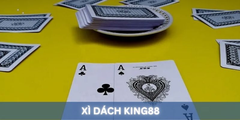 Xì Dách King88.  Đơn giản, dễ thắng lớn.